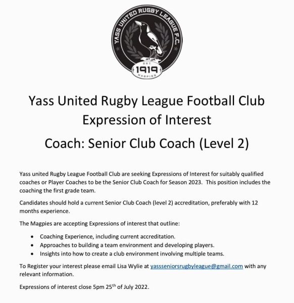 The Yass Magpies Senior Rugby League Club are seeking expressions of interest...