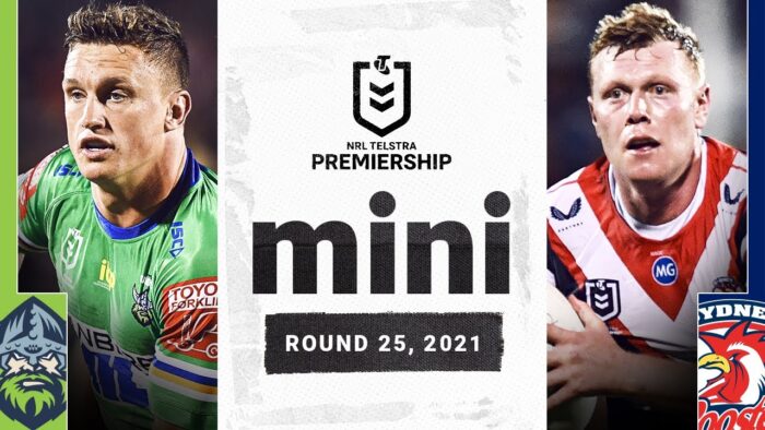 Video: Huge finals ramifications | Raiders v Roosters Match Mini | Round 25, 2021 | NRL