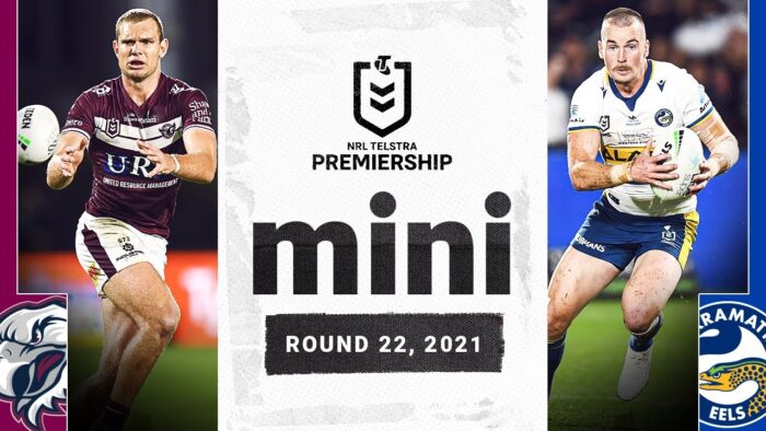 Video: Top-four spots up for grabs | Sea Eagles v Eels Match Mini | Round 22, 2021 | NRL