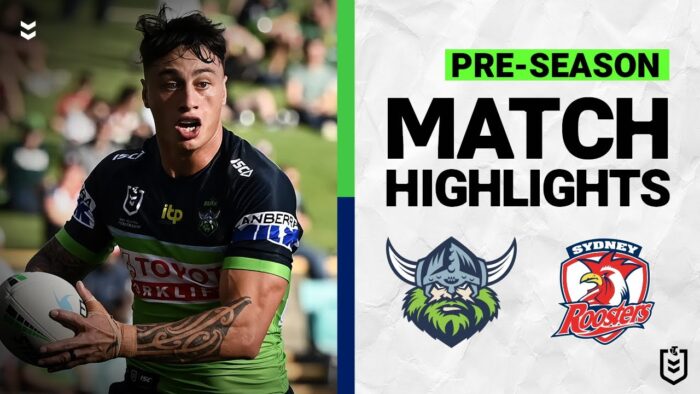 Video: Canberra Raiders v Sydney Roosters | Match Highlights | Pre-Season, 2022 | NRL