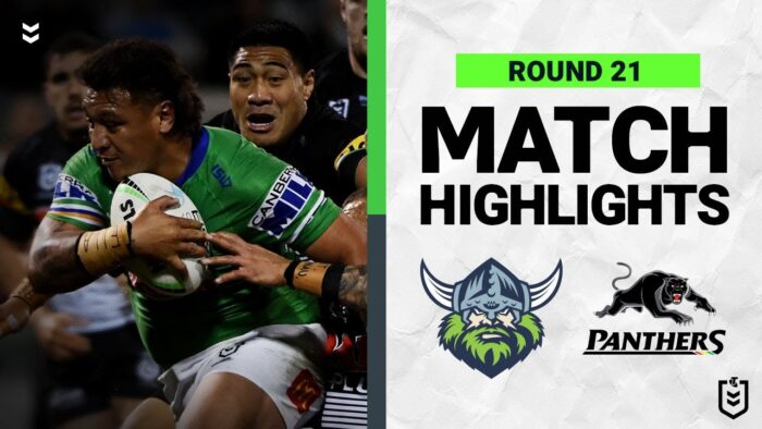 Video: Canberra Raiders v Penrith Panthers | Match Highlights | Round 21, 2022 | NRL