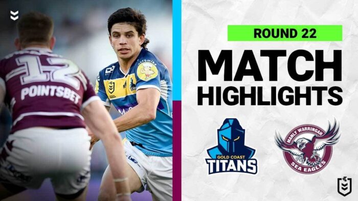 Video: Gold Coast Titans v Manly Warringah Sea Eagles | Match Highlights | Round 22, 2022 | NRL