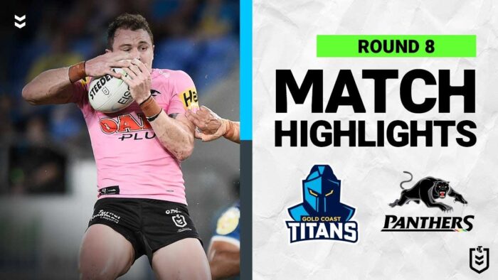 Video: Gold Coast Titans v Penrith Panthers | Match Highlights | Round 8, 2022 | NRL