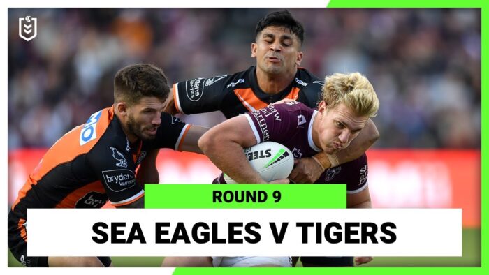 Video: Manly Warringah Sea Eagles v Wests Tigers | Round 9, 2022 | Full Match Replay | NRL