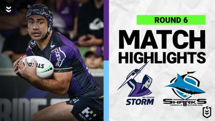 Melbourne Storm v Cronulla-Sutherland Sharks | Match Highlights | Round 6, 2022 | NRL