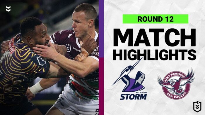 Melbourne Storm v Manly Warringah Sea Eagles | Match Highlights | Round 12, 2022 | NRL