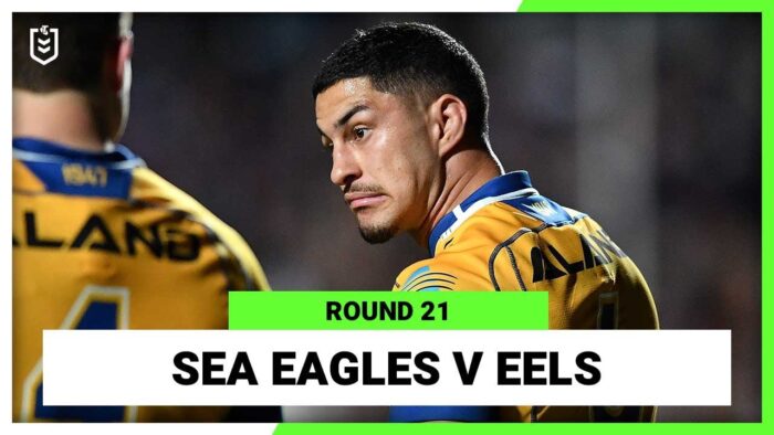 Video: NRL Manly Warringah Sea Eagles v Parramatta Eels | Round 21, 2022 | Full Match Replay