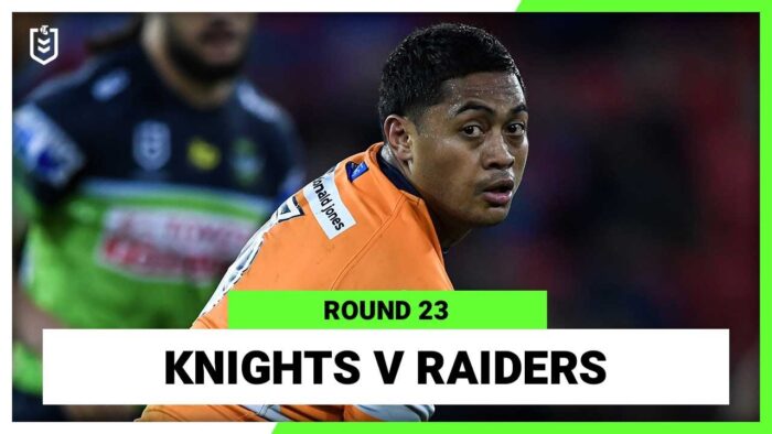 Video: NRL Newcastle Knights v Canberra Raiders | Round 23, 2022 | Full Match Replay