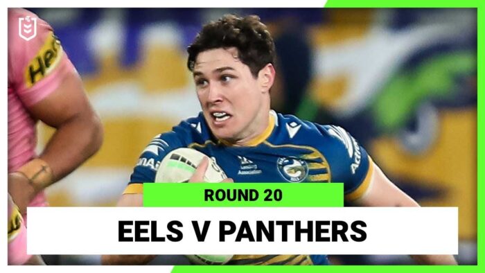 Video: NRL Parramatta Eels v Penrith Panthers | Round 20, 2022 | Full Match Replay