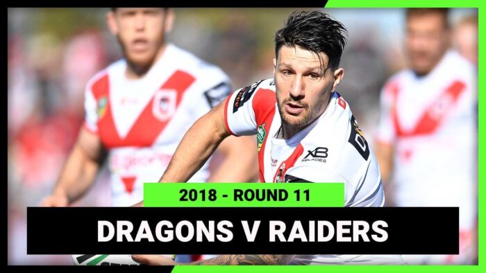 Video: NRL St George Illawarra Dragons v Canberra Raiders | Round 11, 2018 | Full Match Replay
