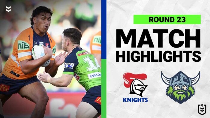 Newcastle Knights v Canberra Raiders | Match Highlights | Round 23, 2022 | NRL