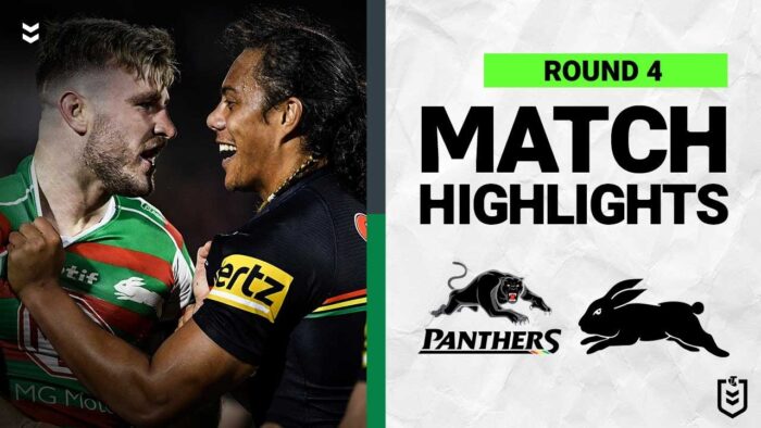Penrith Panthers v South Sydney Rabbitohs | Match Highlights | Round 4, 2022 | NRL