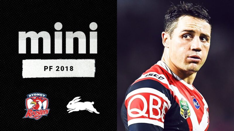 Video: The Cronk injury | Roosters v Rabbitohs Match Mini | Preliminary Final, 2018 | NRL