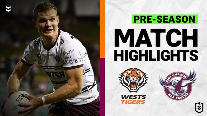 Video: Wests Tigers v Manly Warringah Sea Eagles | Match Highlights | Pre-Season, 2022 | NRL