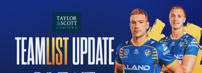 Team List Upate - Semi Final Eels v Raiders