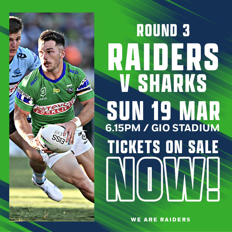 Tickets are now on sale for: Raiders v Sharks - Round 3...