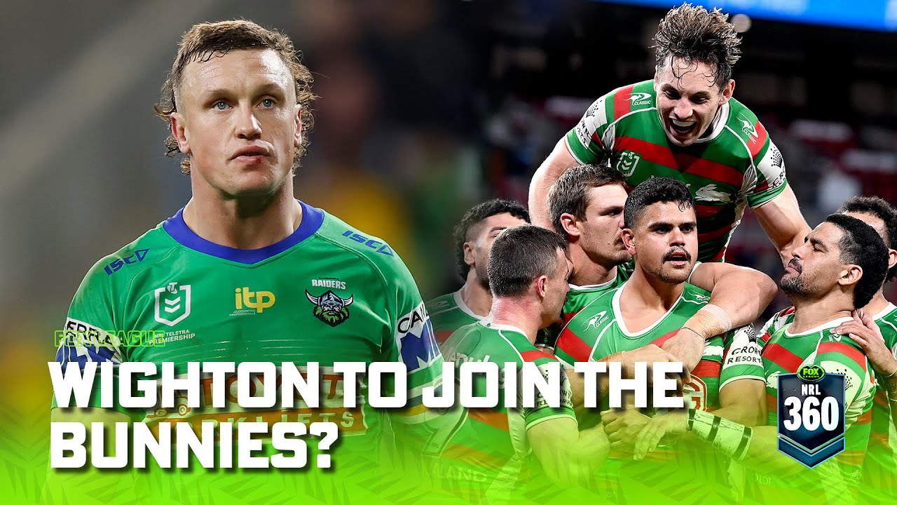 South Sydney enter race for Jack Wighton - But can they afford him? | NRL 360 | Fox League