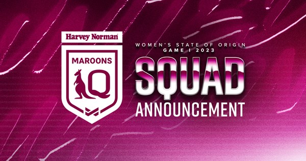 Temara and Holyman named in Harvey Norman Queensland Maroons Game I squad