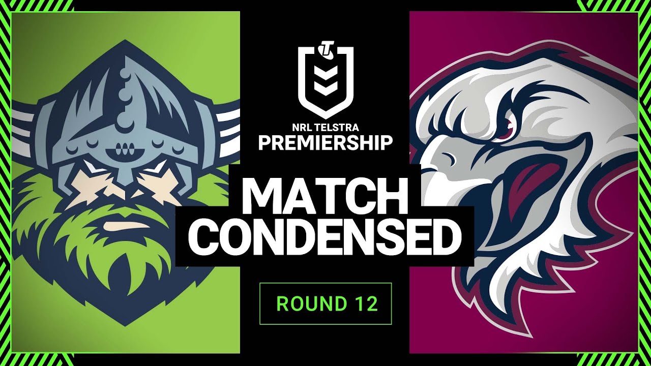 VIDEO | NRL 2023 | Canberra Raiders v Many Warringah Sea Eagles | Condensed Match, Round 12