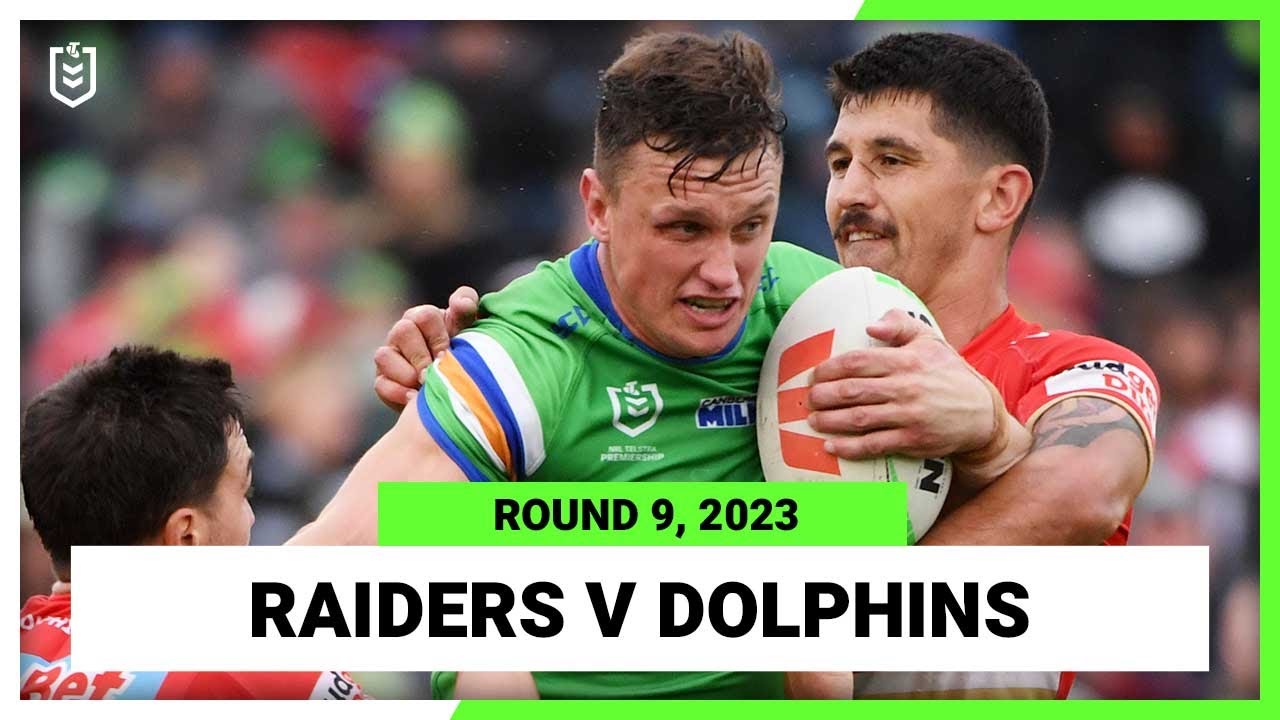 Video: Canberra Raiders v Dolphins | NRL Round 9 | Full Match Replay
