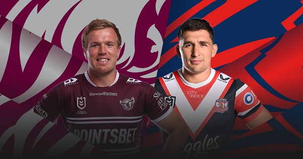 Sea Eagles v Roosters: Jake T getting close; Crichton, Baker out