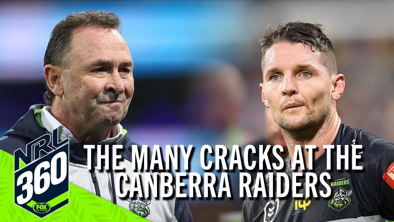 Are the Canberra Raiders falling apart already? | NRL 360