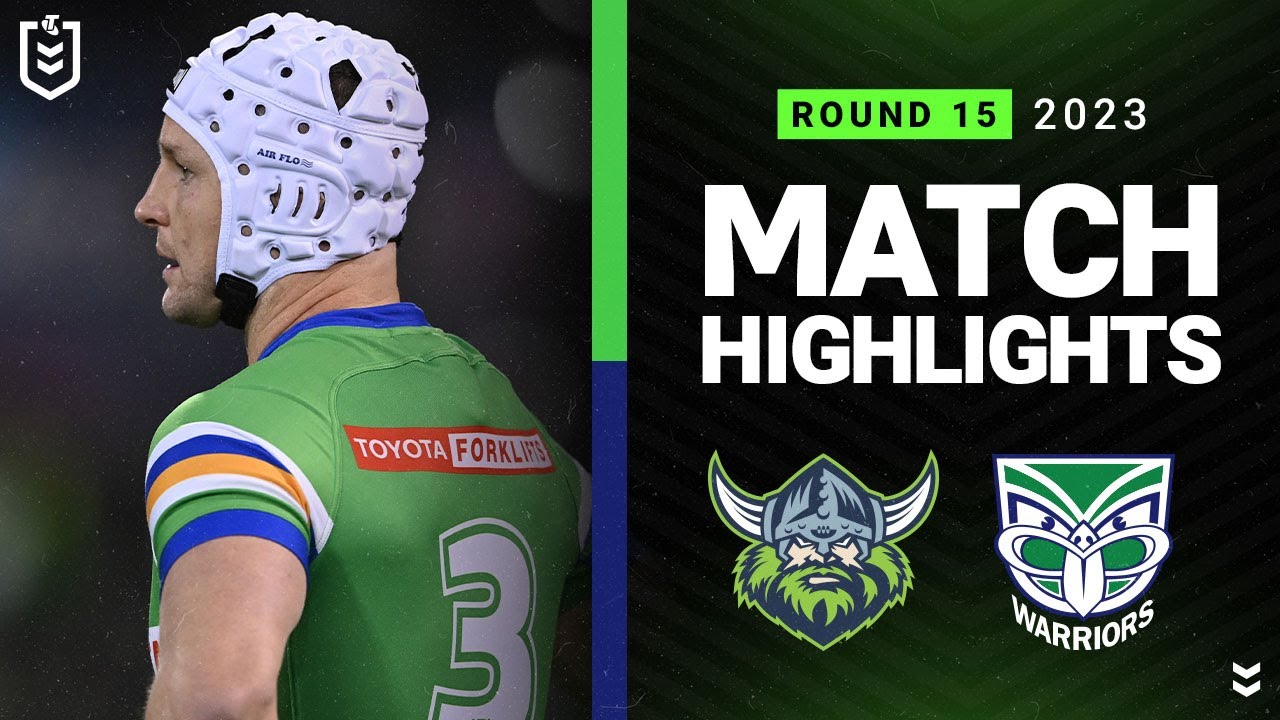 NRL 2023 | Canberra Raiders v New Zealand Warriors | Match Highlights