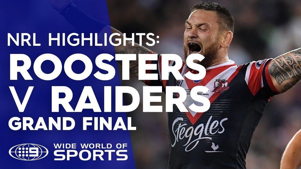 NRL Highlights: Sydney Roosters v Canberra Raiders - Grand Final | NRL on Nine