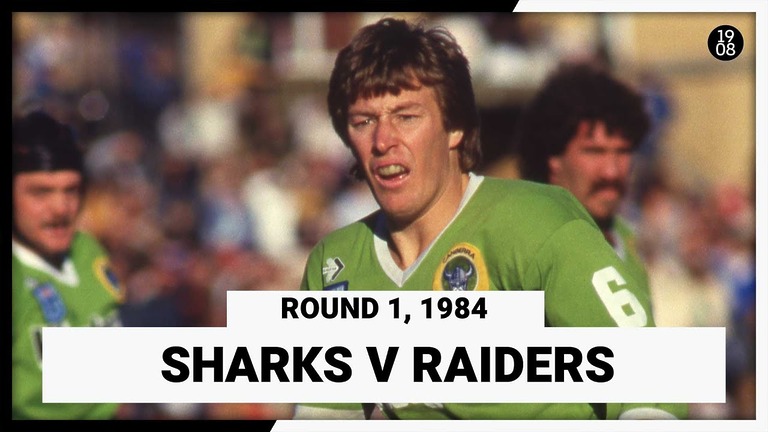 VIDEO | Cronulla Sutherland Sharks v Canberra Raiders | Round 1, 1984 | Match Replay | NRL Throwback