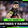 NRL 2018 | Penrith Panthers v Canberra Raiders | Full Match Replay | Round 21