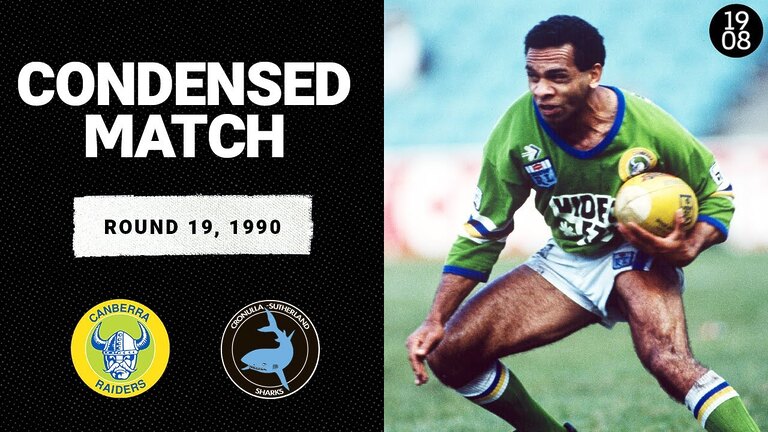 Canberra Raiders v Cronulla Sharks | Round 19, 1990 | Condensed Match | NRL