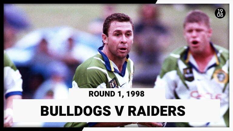 VIDEO: Canterbury Bulldogs v Canberra Raiders | Round 1, 1998 | Full Match Replay | NRL Throwback