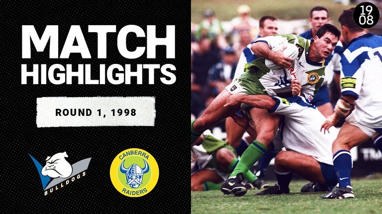 VIDEO: Canterbury Bulldogs v Canberra Raiders | Round 1, 1998 | Classic Match Highlights | NRL