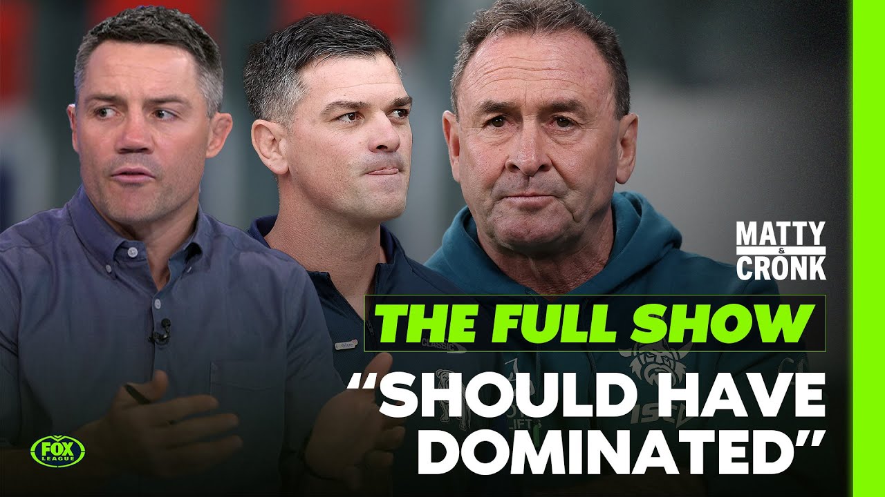 Bulldogs & Raiders Exposed? Shock Upsets shake up the competition 🫣 | Matty and Cronk Full Episode