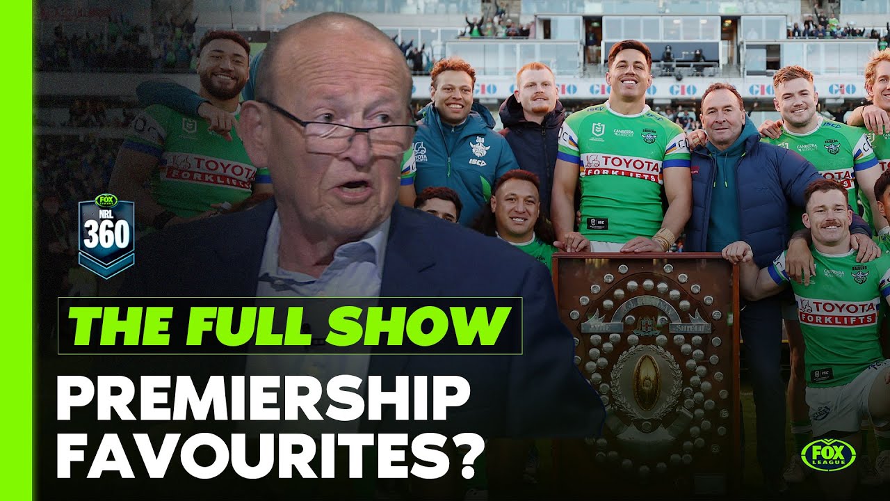 ‘They’re legit!’ Ricky’s ladder-topping Raiders, who makes the 8 & who wins it all? 🏆 | NRL 360