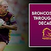 Brisbane Broncos tries through the decades