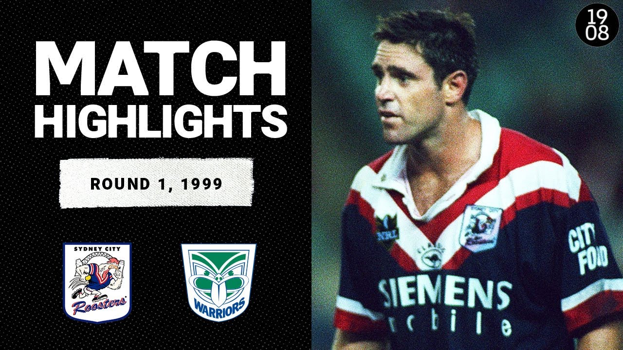 Sydney City Roosters v Auckland Warriors | Round 1, 1999 | Classic Match Highlights
