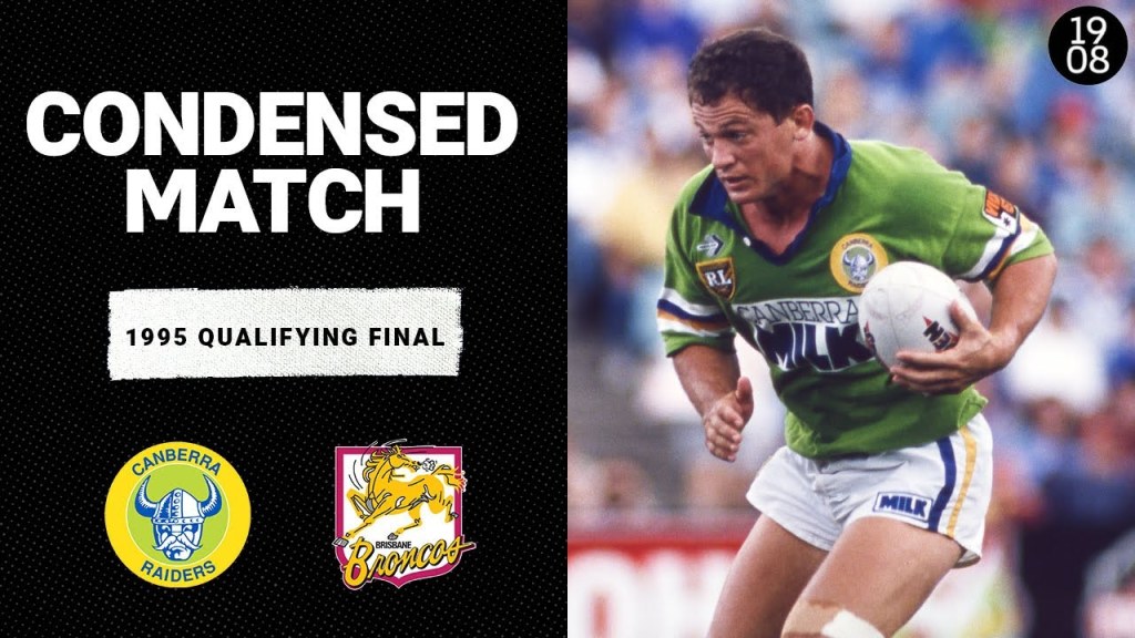 Canberra Raiders vs. Brisbane Broncos | 1995 Qualifying Final | Condensed Match | NRL