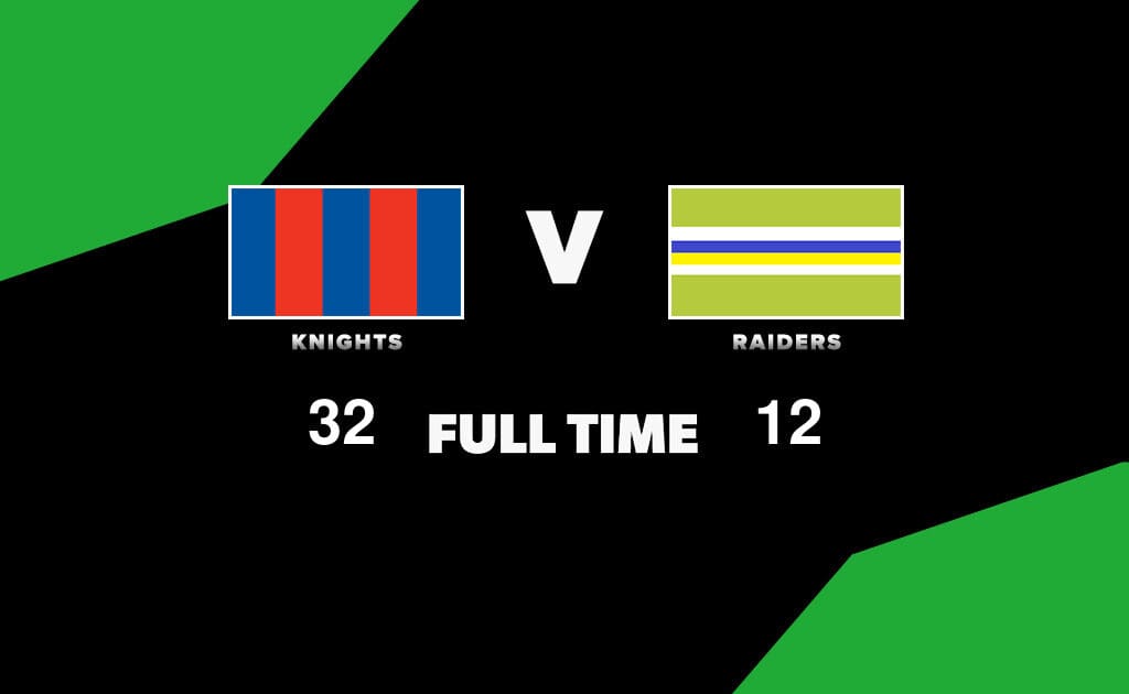 FULL TIME: Knights vs Raiders – Round 5, 2026