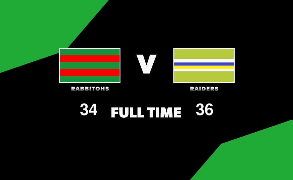 FULL TIME: Rabbitohs vs Raiders – Round 6, 2026