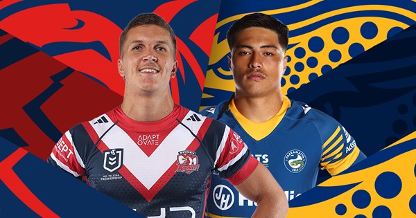 Roosters v Eels: Tupou's milestone match; Moses to back up